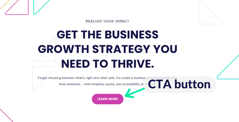The Realign Consulting home page with an arrow pointing to the pink CTA button that says, "Learn more."