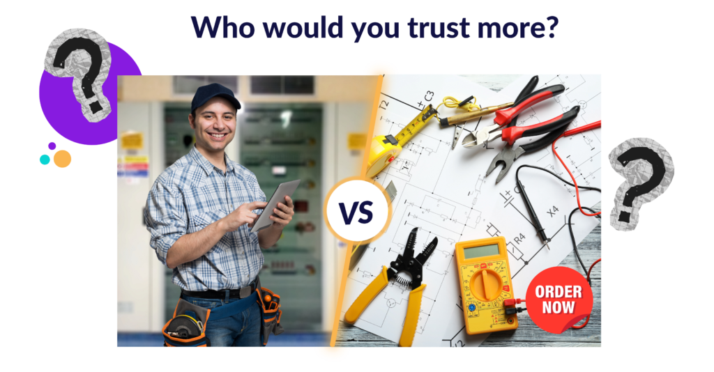 Graphic asking “Who would you trust more?” comparing a smiling technician holding a tablet on one side with a cluttered image of electrical tools and an “Order Now” badge on the other. Large question marks and a “VS” symbol emphasize the contrast between a human-centered approach and a product-focused advertisement.